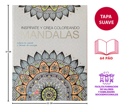 Inspírate Y Crea Coloreando Mándalas Libro Para Iluminar